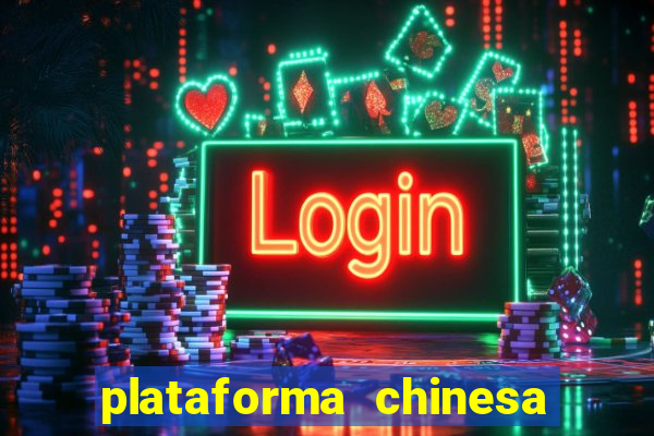 plataforma chinesa fortune tiger